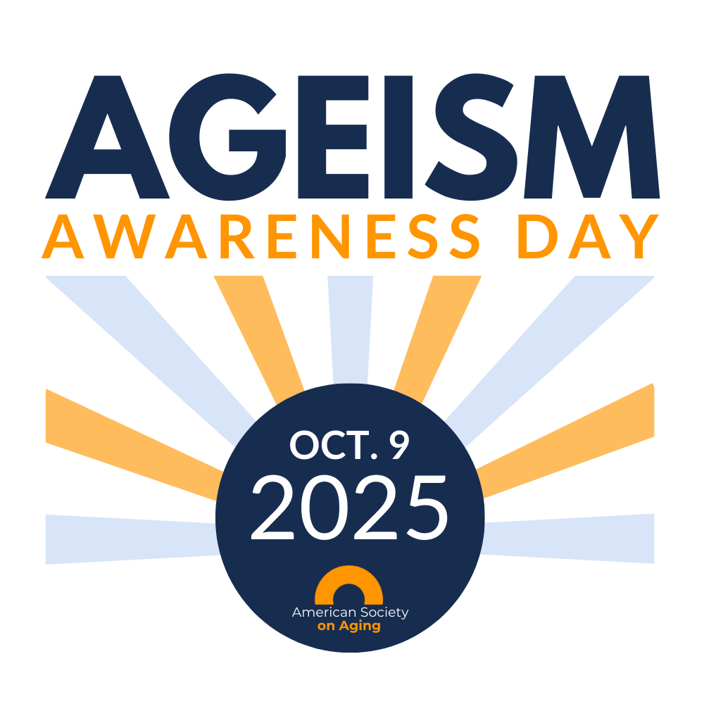 Ageism Awareness Day Oct 9, 2025